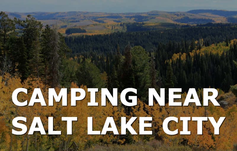 Camping Near Salt Lake City for Rec Therapy Recovery Ways